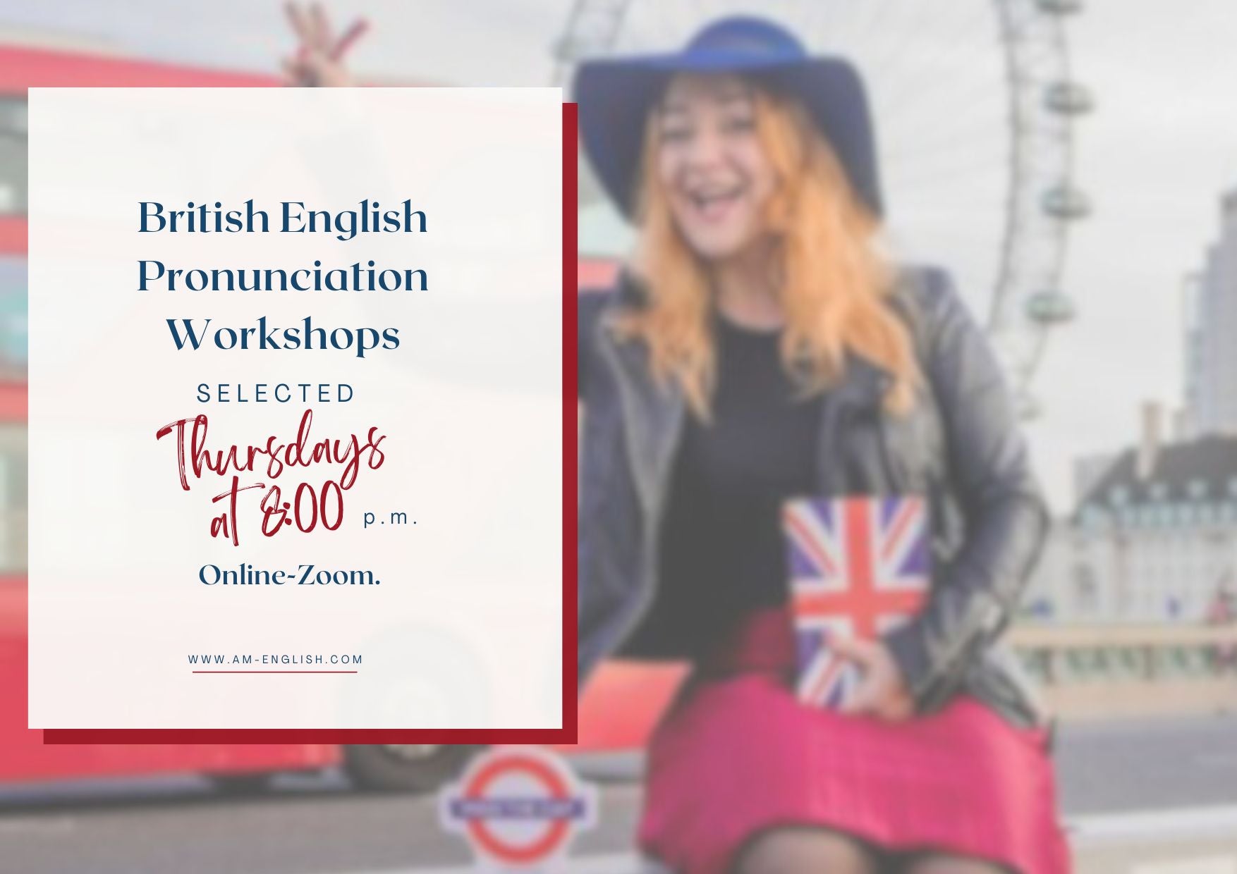 Warsztaty Wymowy Brytyjskiej/ British English Pronunciation Workshops